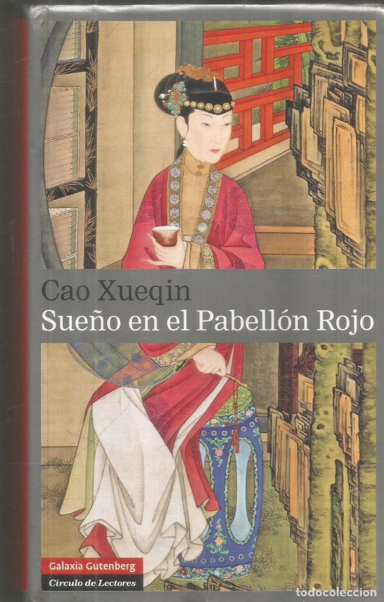 Libros de segunda mano: CAO XUEQIN. SUE&Ntilde;O EN EL PABELLON ROJO. GALAXIA GUTENBERG CIRCULO DE LECTORES. MEMORIAS DE UNA ROCA I