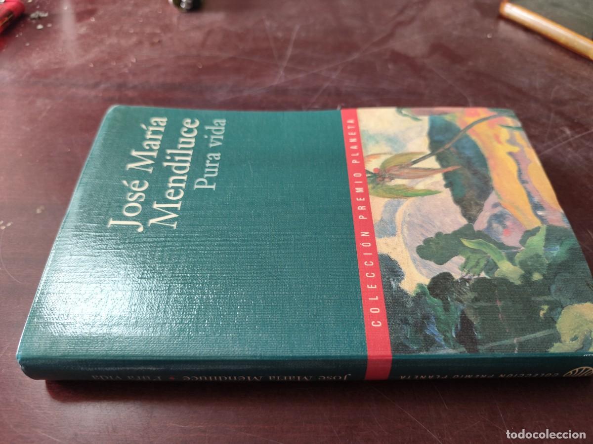 Libros de segunda mano: PURA VIDA / JOSE MARIA MENDILUCE / CJA 412 / PLANETA