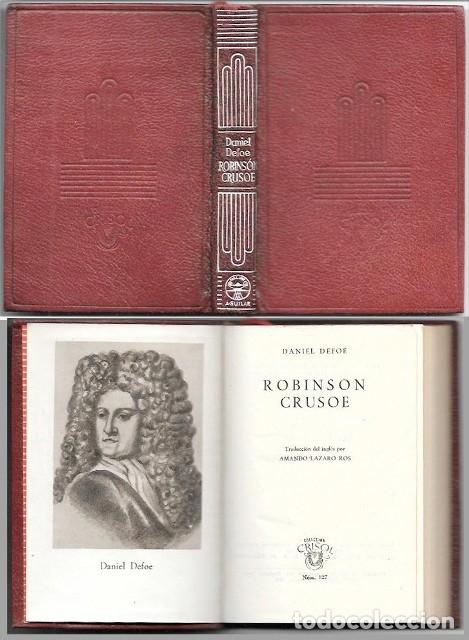 Libros de segunda mano: ROBINSON CRUSOE - COLECCI&Oacute;N CRISOL N&ordm; 127 - DEFOE, DANIEL - A-CRISOL-1989