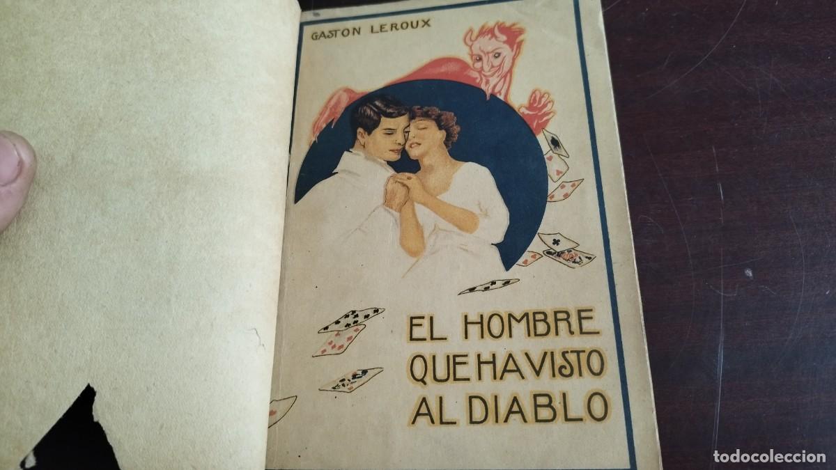 Libros de segunda mano: EL HOMBRE QUE HA VISTO AL DIABLO / GASTON LEROUX / CJA 413 / SATURNINO CALLEJA