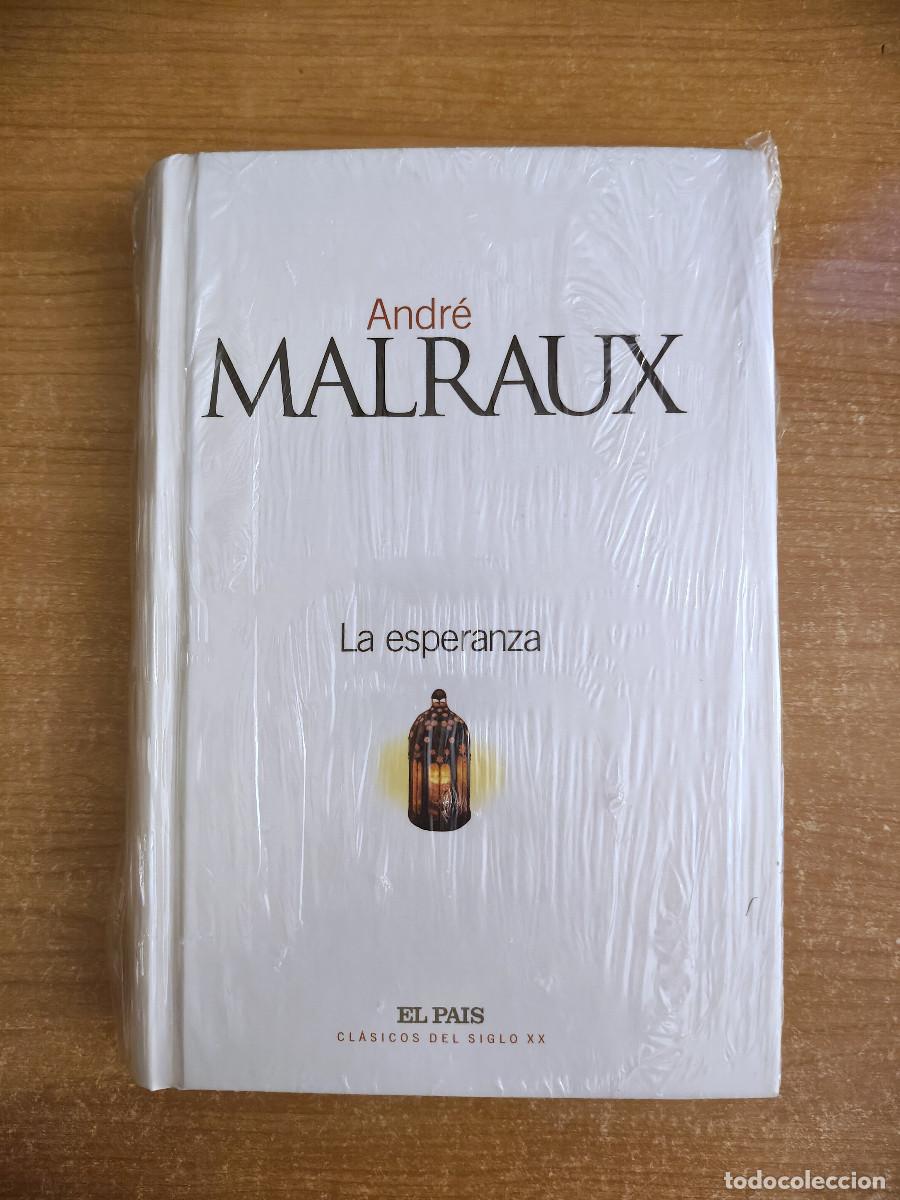 Gebrauchte B&uuml;cher: La esperanza - Andr&eacute; Malraux - El Pa&iacute;s. Cl&aacute;sicos del siglo XX n&ordm; 23 - 2003