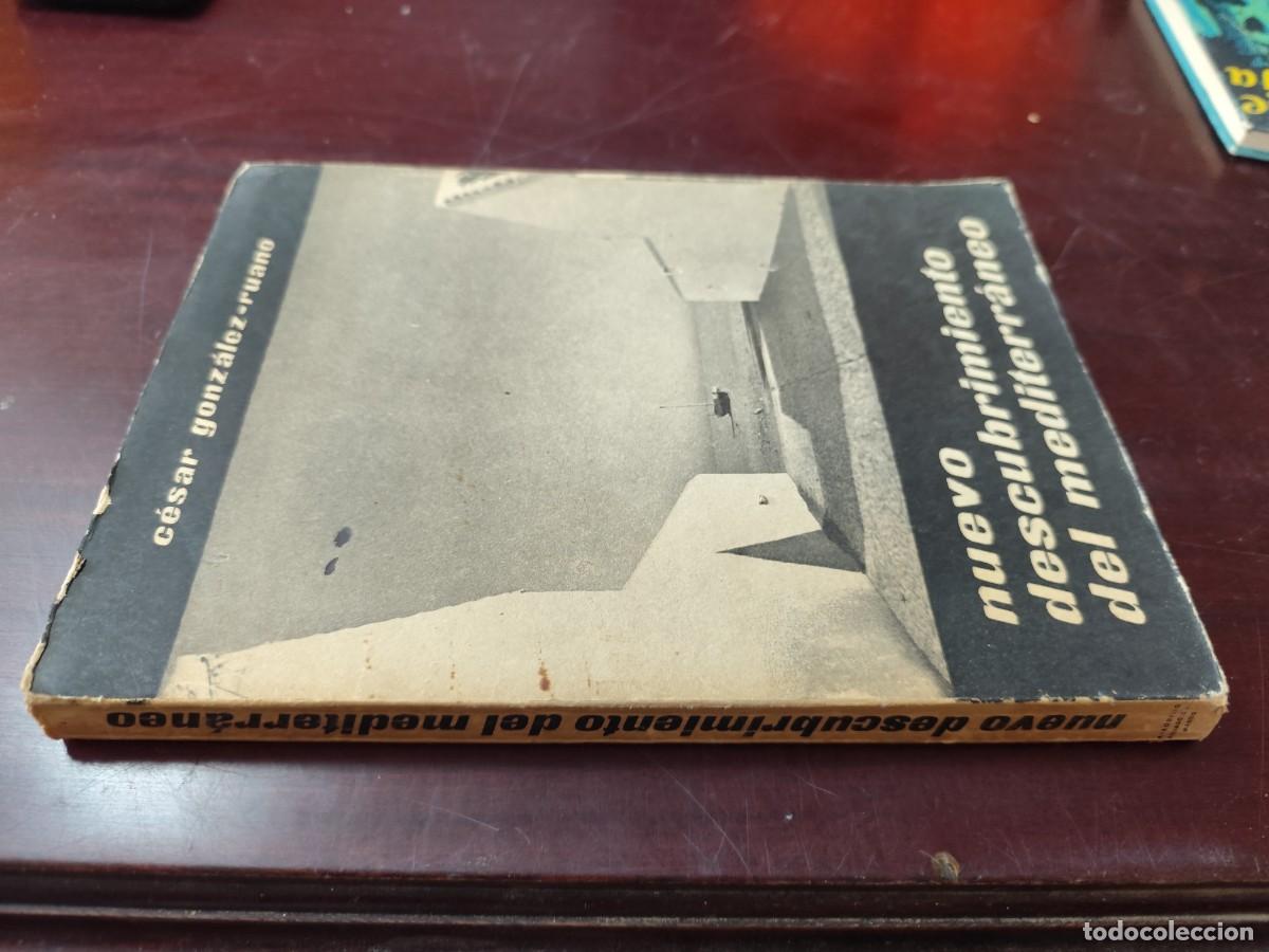 Libros de segunda mano: NUEVO DESCUBRIMIENTO DEL MEDITERRANEO / CESAR GONZALEZ RUANO / CJA 414 / AFRODISIO AGUADO