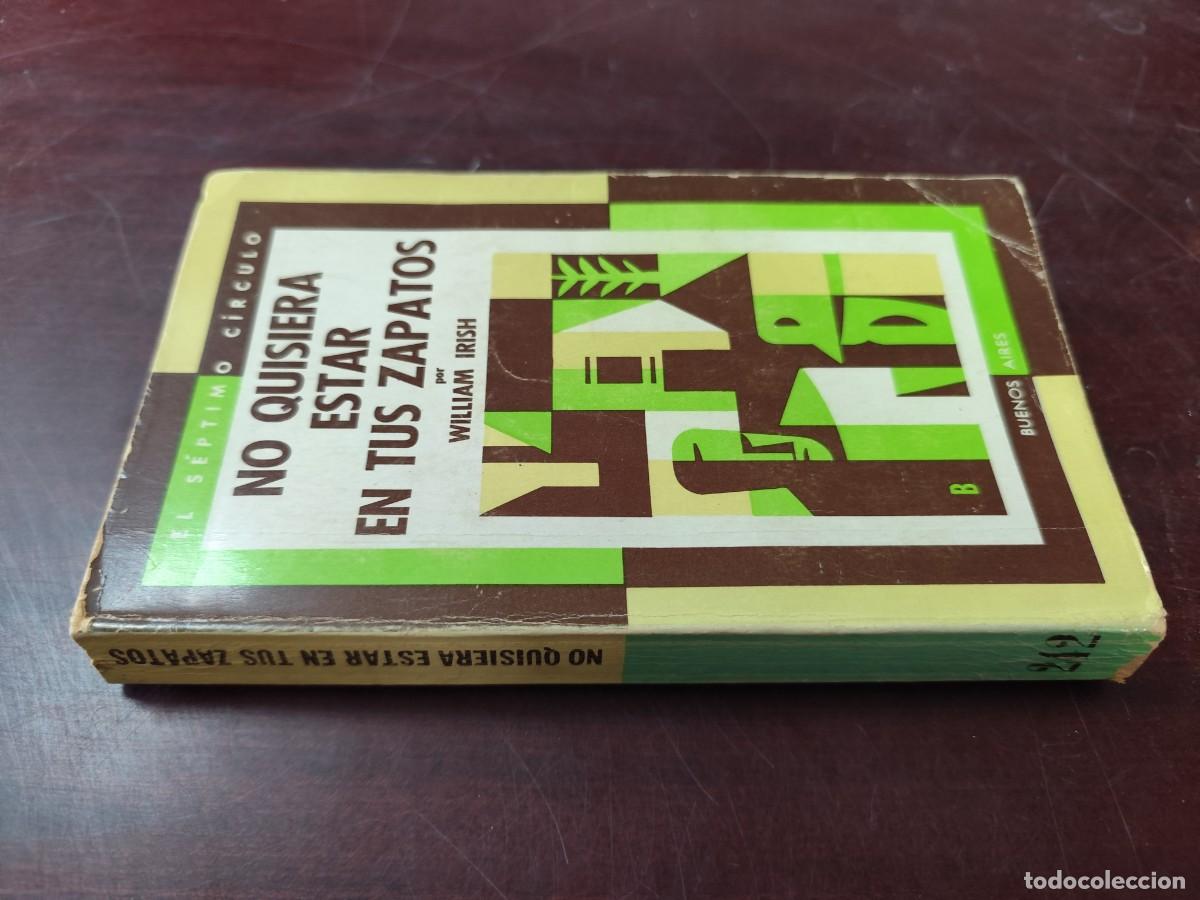 Libros de segunda mano: NO QUISIERA ESTAR EN TUS ZAPATOS / WILLIAM IRISH / CJA 416 / EMECE