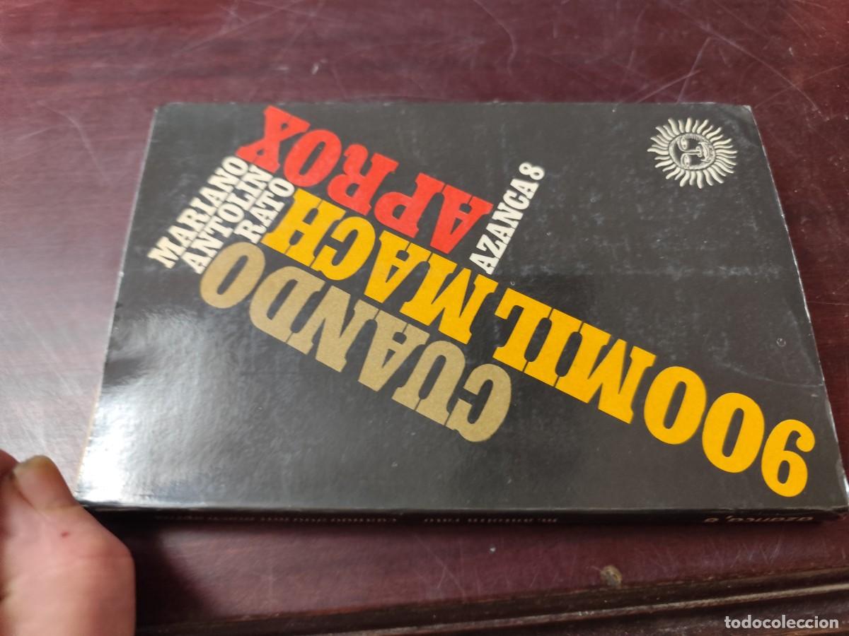 Libros de segunda mano: CUANDO 900 MIL MACH APROX / MARIANO ANTOLIN RATO / CJA 416 AZANCA 8 - underground