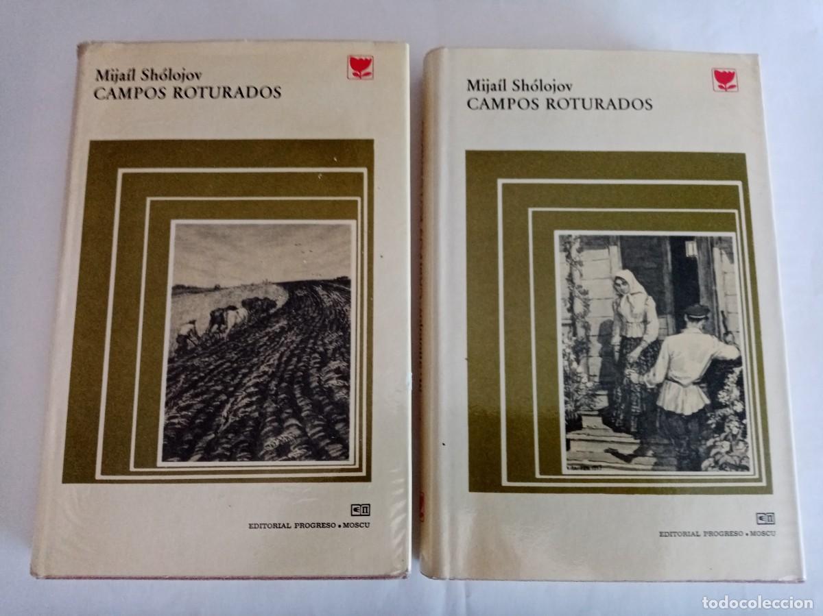 Libros de segunda mano: CAMPOS ROTURADOS ( 2 VOL.). Mijail Sholojov ( PROGRESO )