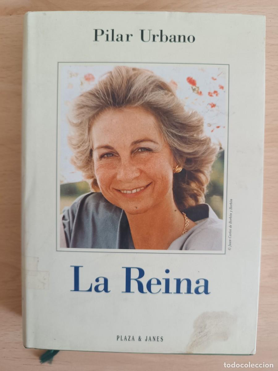 Libros de segunda mano: La Reina Pilar Urbano