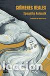 Libros de segunda mano: Cr&iacute;menes reales. - Kolesnik, Samantha.