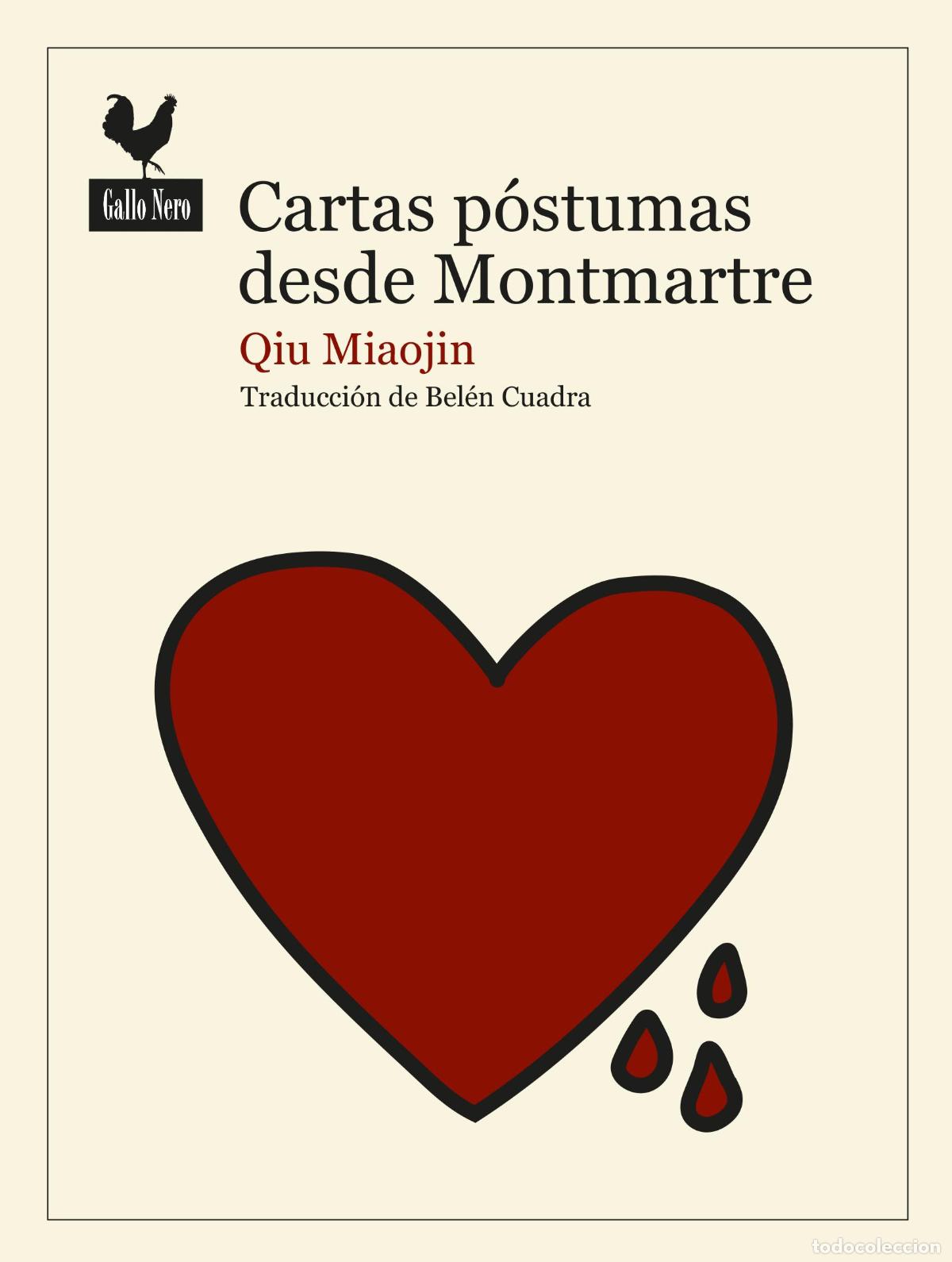 Libri di seconda mano: Cartas p&oacute;stumas desde Montmartre. - Miaojin, Qiu.
