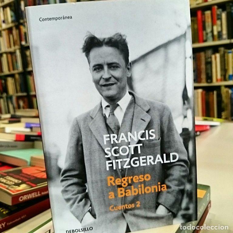 Gebrauchte B&uuml;cher: Regreso a Babilonia (Cuentos 2). - SCOTT FITZGERALD,FRANCIS.