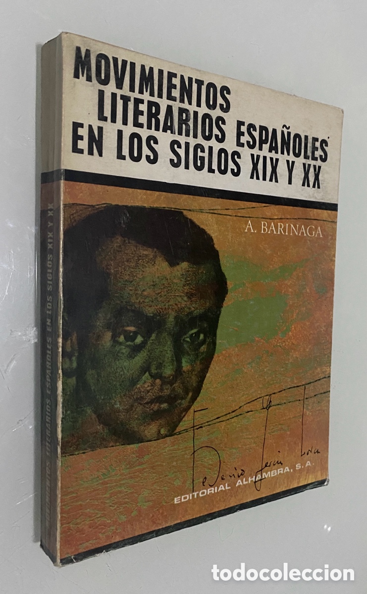 Libros de segunda mano: Movimientos literarios espa&ntilde;oles en los siglos XIX y XX - BARINAGA FERN&Aacute;NDEZ, Augusto