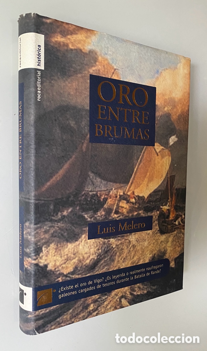 Libros de segunda mano: Oro entre brumas - MELERO, Luis