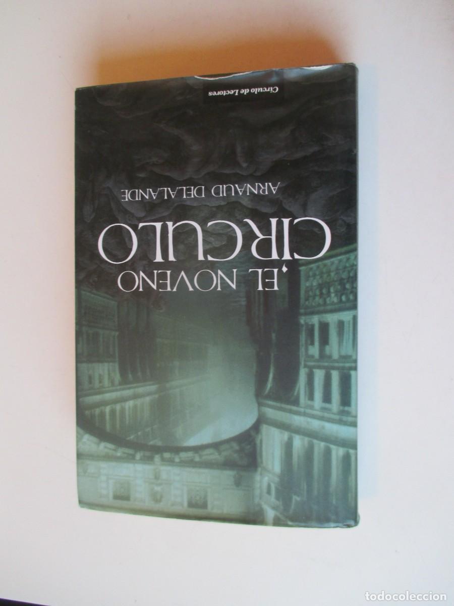 Libros de segunda mano: ARNAUD DELALANDE El noveno c&iacute;rculo W40247
