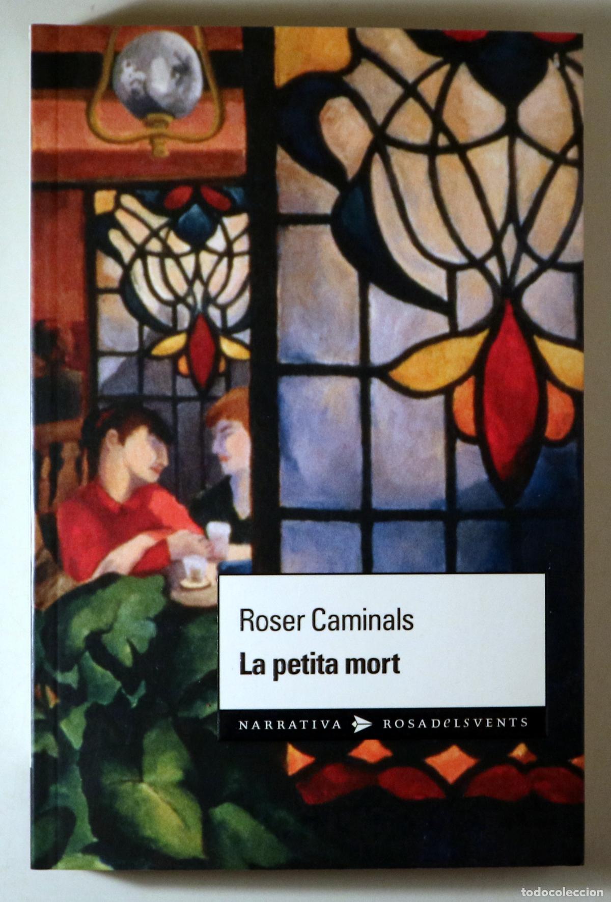 Gebrauchte B&uuml;cher: CAMINALS, Roser - LA PETITA MORT - Barcelona 2004 - 1a edici&oacute;