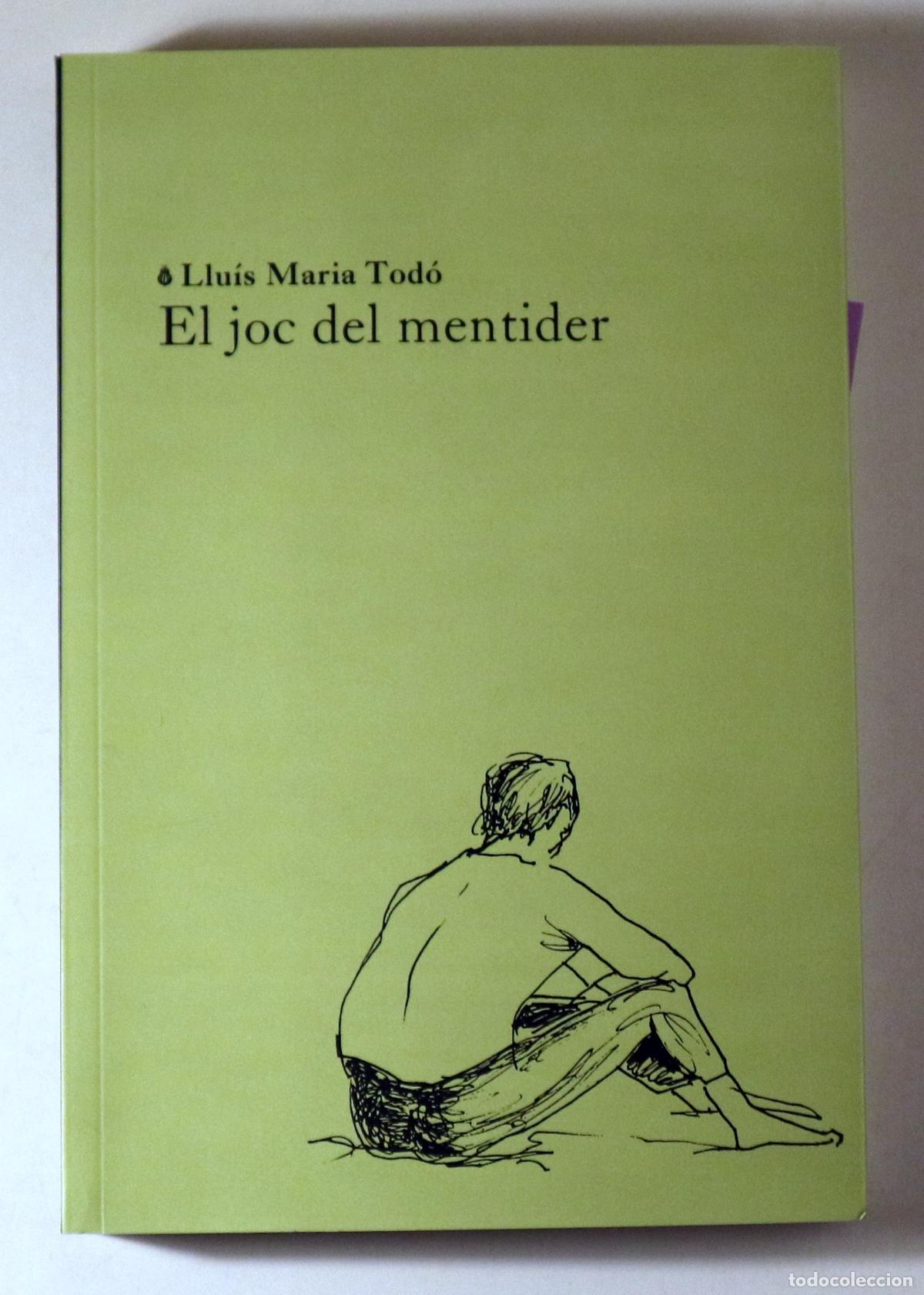 Gebrauchte B&uuml;cher: TOD&Oacute;, Llu&iacute;s Maria - EL JOC DEL MENTIDER - Barcelona 2026
