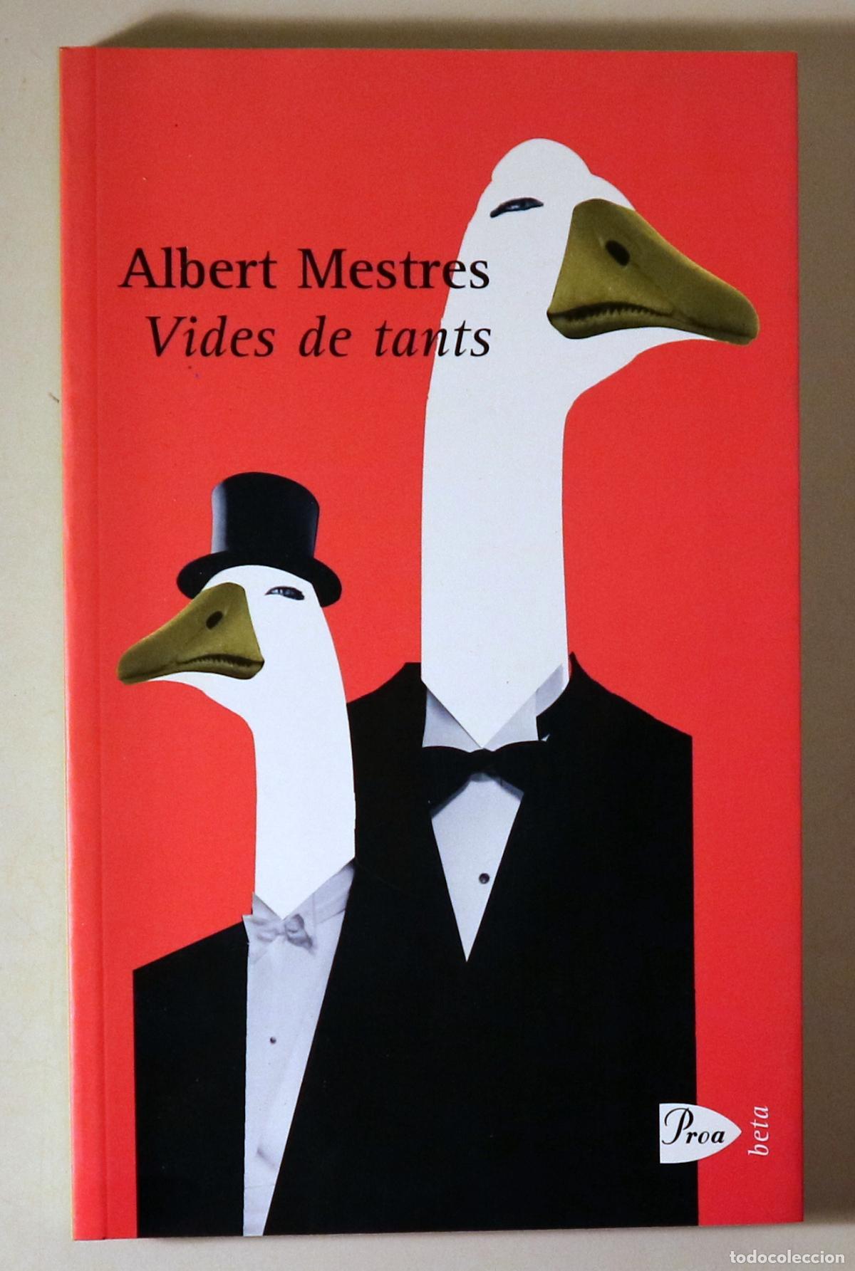 Gebrauchte B&uuml;cher: MESTRES, Albert - VIDES DE TANTS - Barcelona 2000 - 1a edici&oacute;