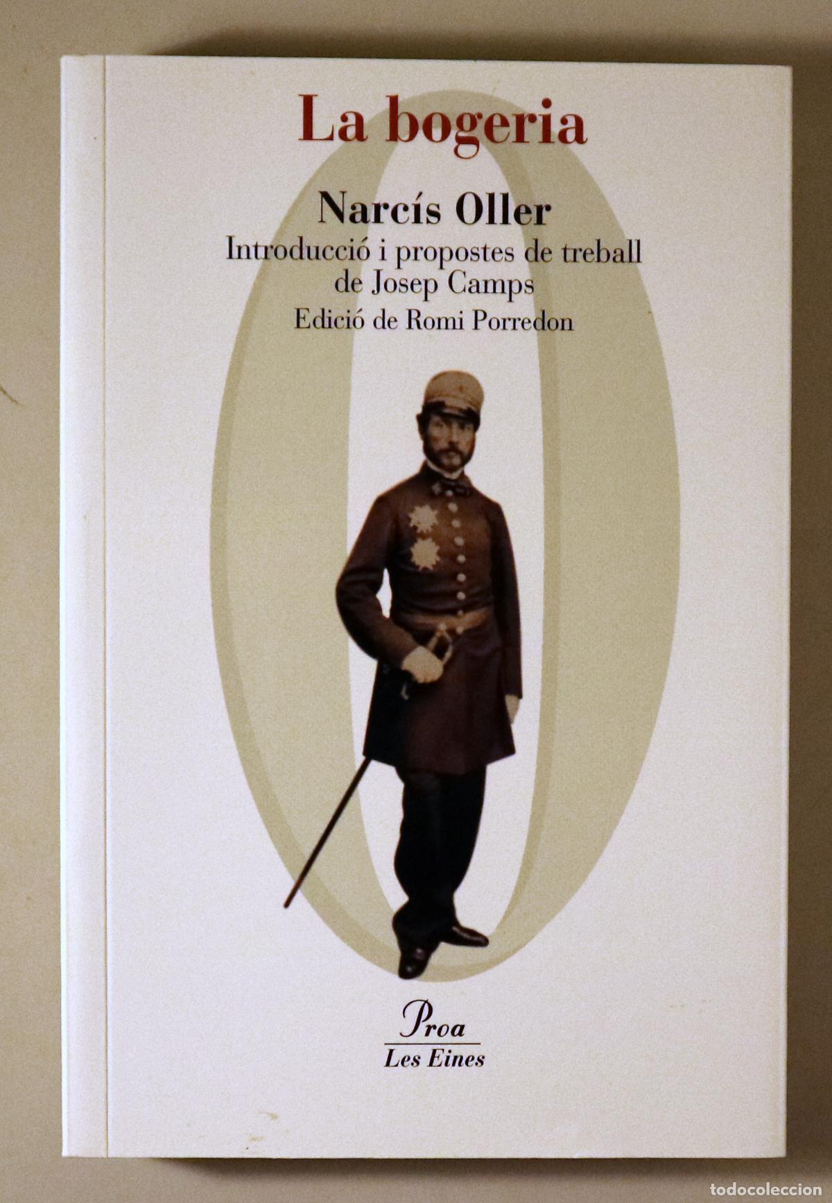 Gebrauchte B&uuml;cher: OLLER, Narc&iacute;s - LA BOGERIA - Barcelona 2006