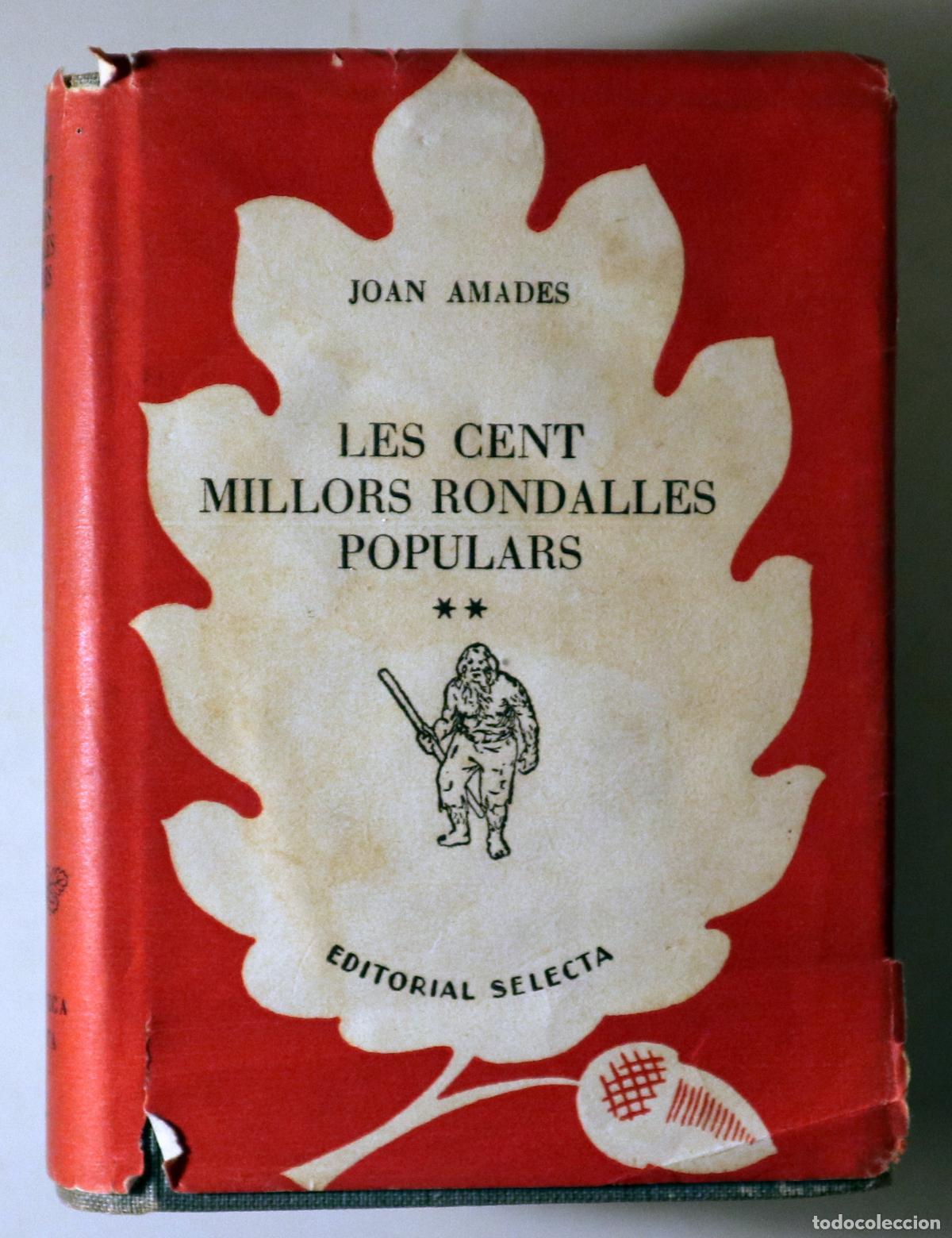 Gebrauchte B&uuml;cher: AMADES, Joan - LES CENT MILLORS RONDALLES POPULARS II - Barcelona 1949 - 1a edici&oacute;