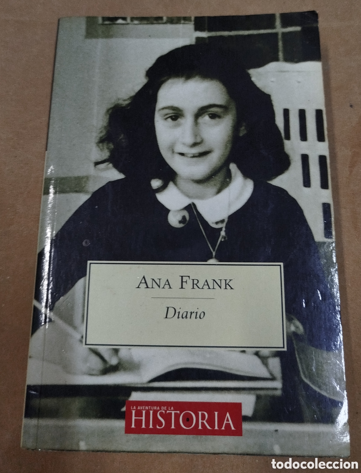 Libros de segunda mano: Anna Frank - Diario. La aventura de la historia