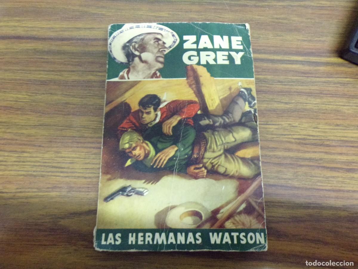 Libros de segunda mano: ESTAMOS LIQUIDANDO. zane grey. las hermanas watson. 1&ordm; edicion 1952. editorial bruguera