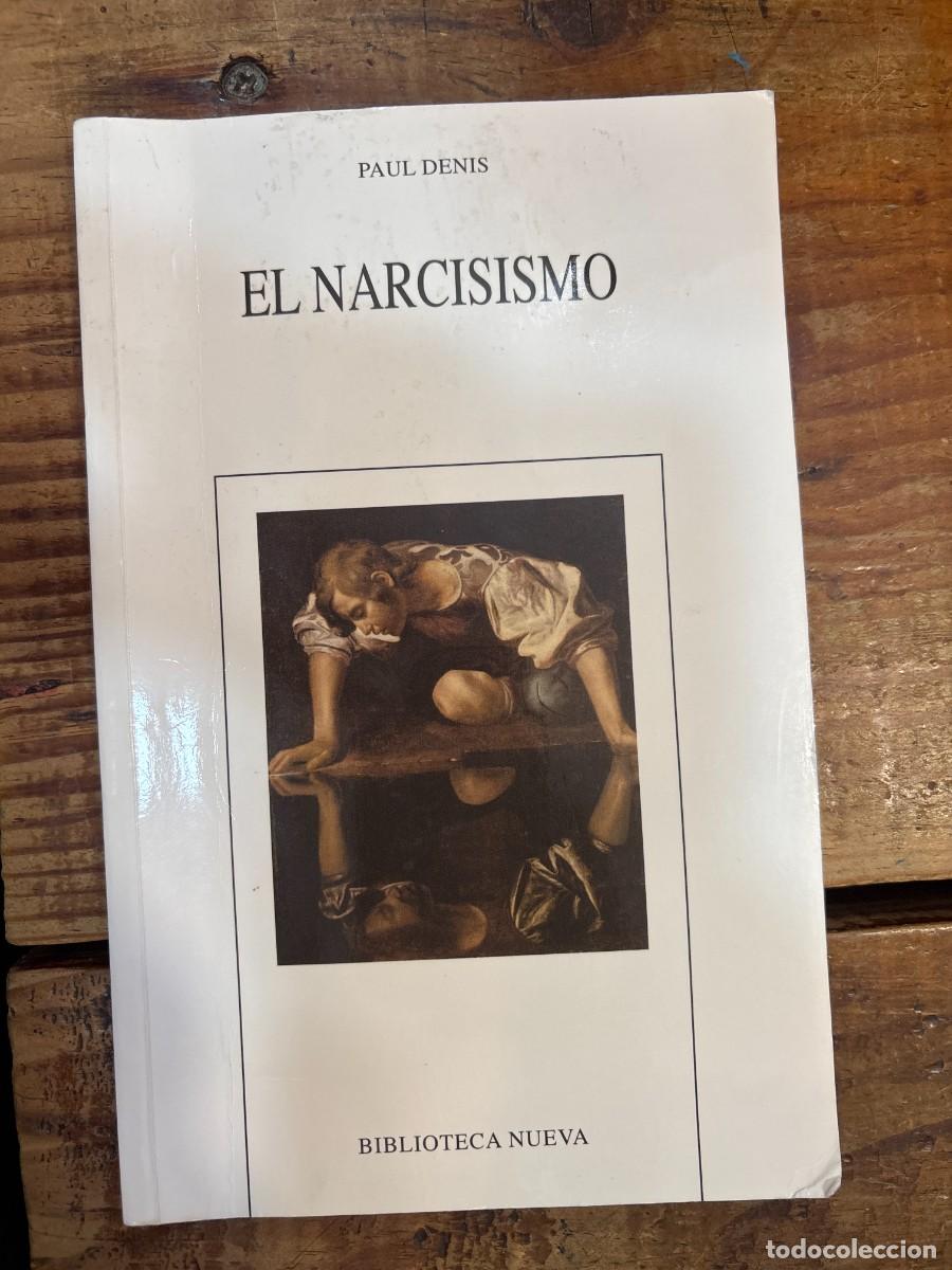 Libros de segunda mano: El narcisismo SUBRAYADO TRS Denis, Paul