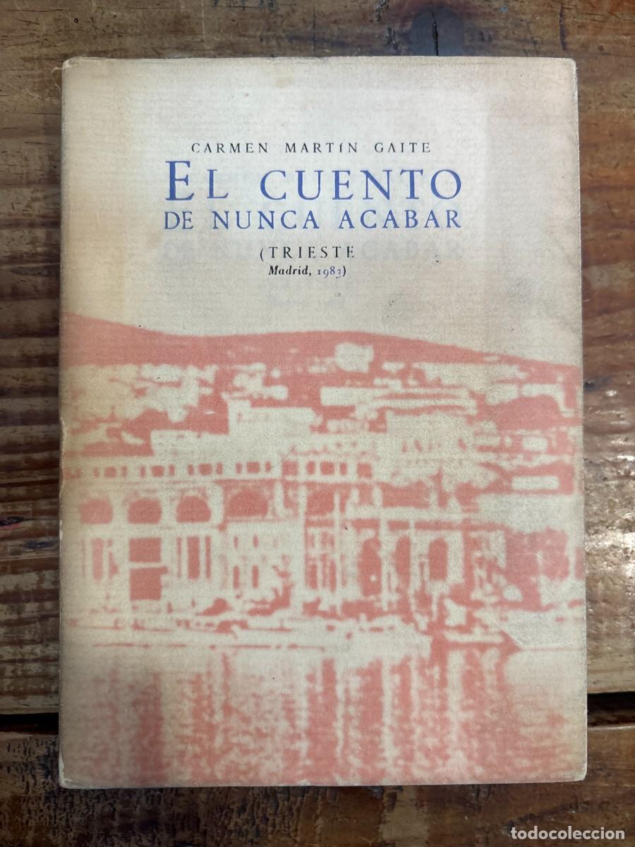 Libros de segunda mano: El cuento de nunca acabar CUBIERTA ENVEJECIDA TRSA Marti?n Gaite, Carmen