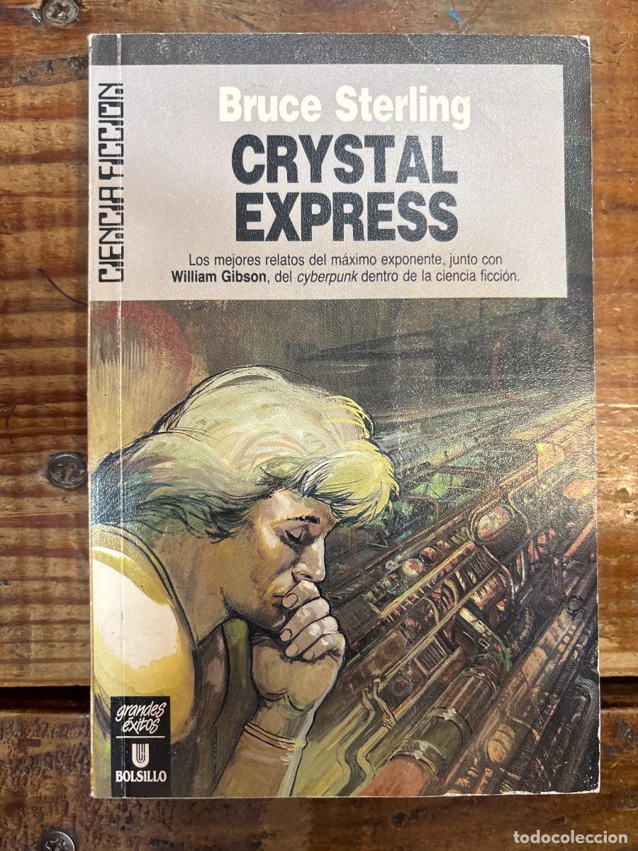 Libros de segunda mano: Crystal Express TRS Bruce Sterling