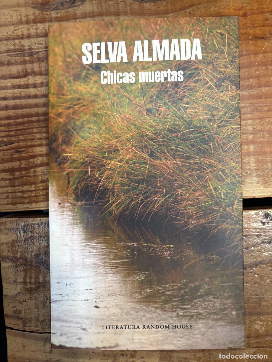 Libros de segunda mano: Chicas muertas (Mapa de las lenguas) Almada, Selva