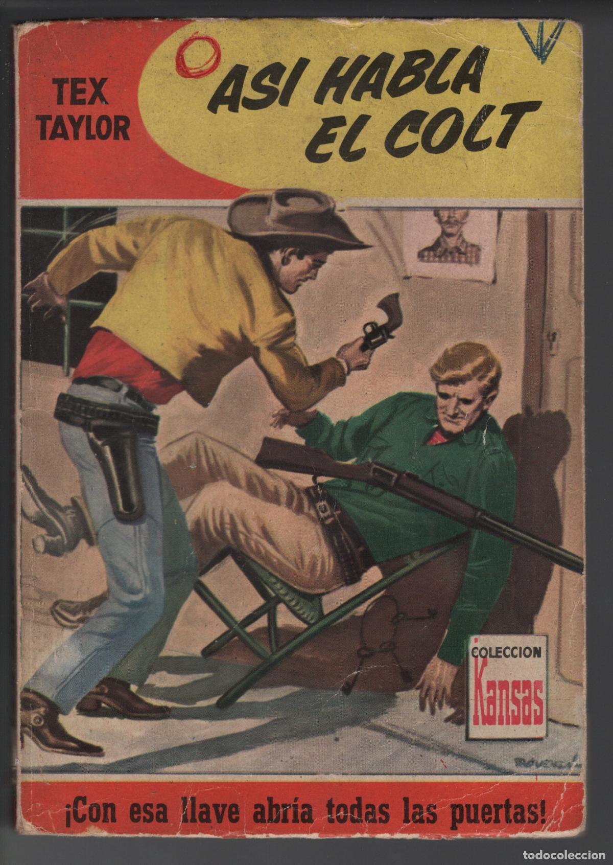 Libros de segunda mano: KANSAS 136 - AS&Iacute; HABLA EL COLT - TEX TAYLOR - BOLSILIBRO - EDITORIAL BRUGUERA