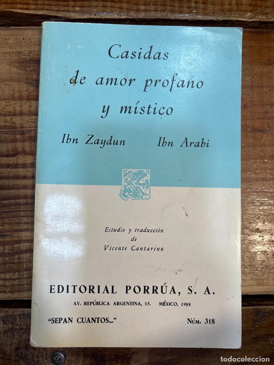 Libros de segunda mano: CASIDAS DE AMOR PROFANO Y MISTICO (SC318) [Paperback] TRSA Ibn Zaydun; Ibn ?Arabi