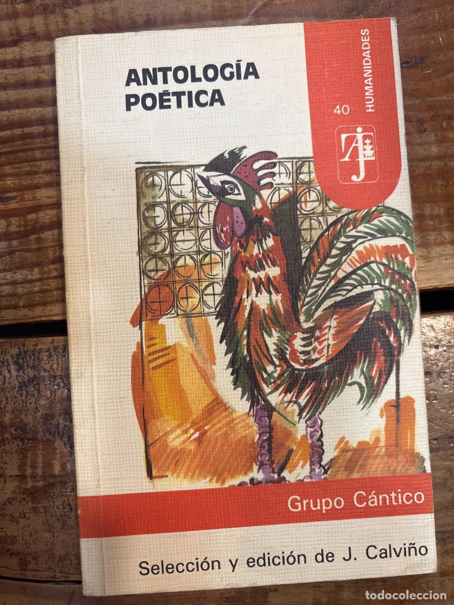 Livres d'occasion: Antolog&iacute;a po&eacute;tica . MOLINA BAENA BERNIER LOPEZ AUMENTE EDICION DE J. CALVI&Ntilde;O IGLESIAS