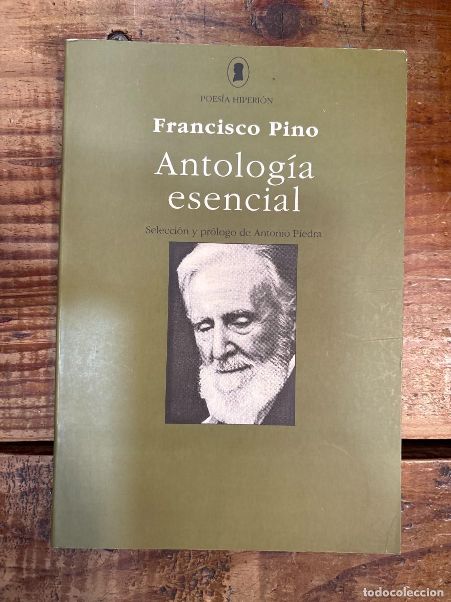 Libros de segunda mano: Antolog&iacute;a esencial (Poes&iacute;a Hiperi&oacute;n) (Spanish Edition) Pino, Francisco