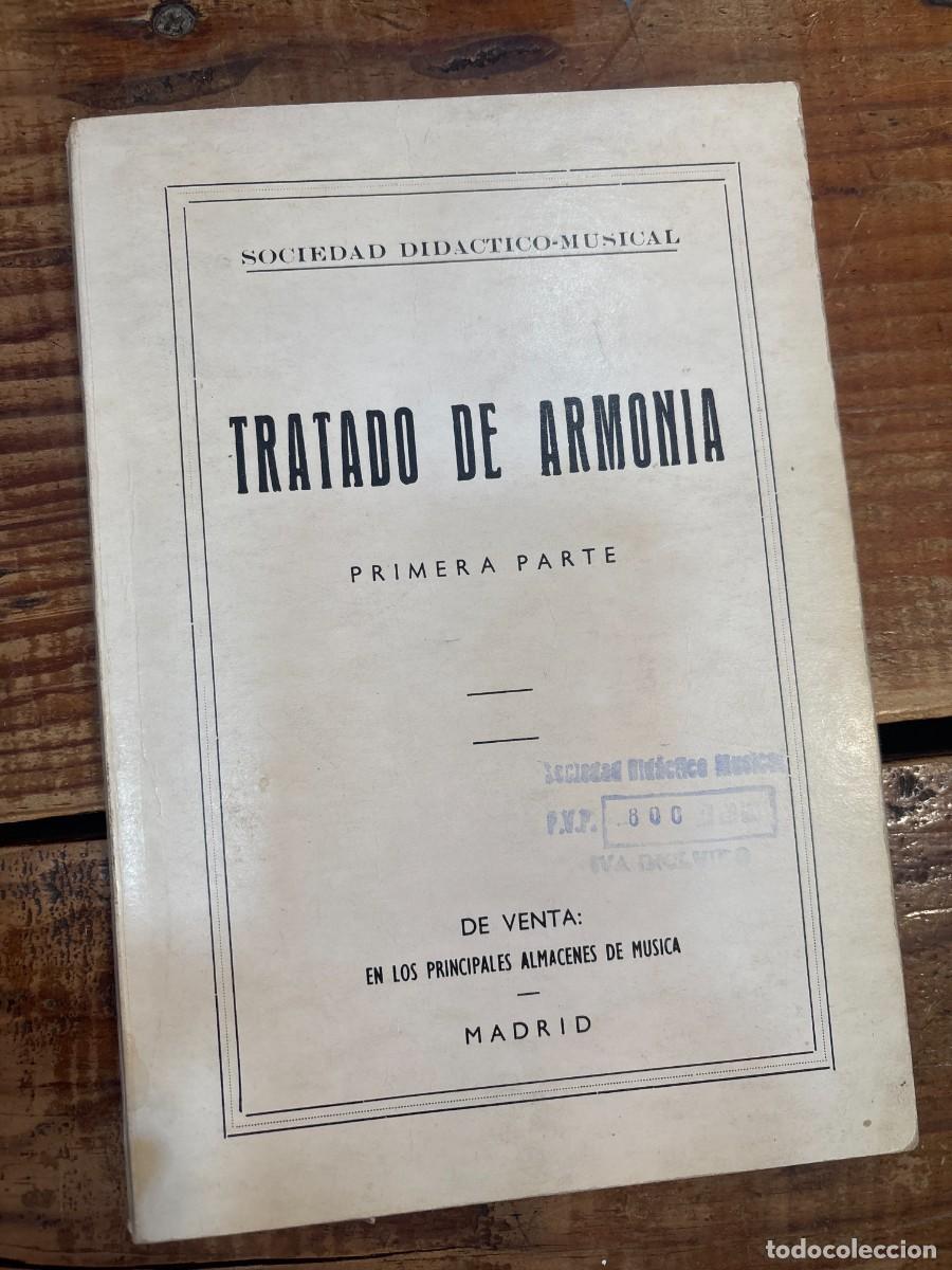 Libros de segunda mano: tratado de armonia primera parte, sociedad didactico musical