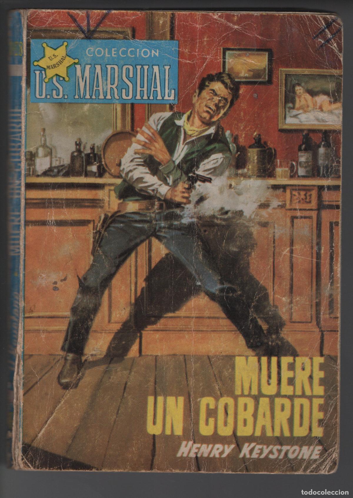 Libros de segunda mano: US MARSHAL 108 - MUERE UN COBARDE - HENRY KEYSTONE - BOLSILIBRO - EDITORIAL ROLLAN