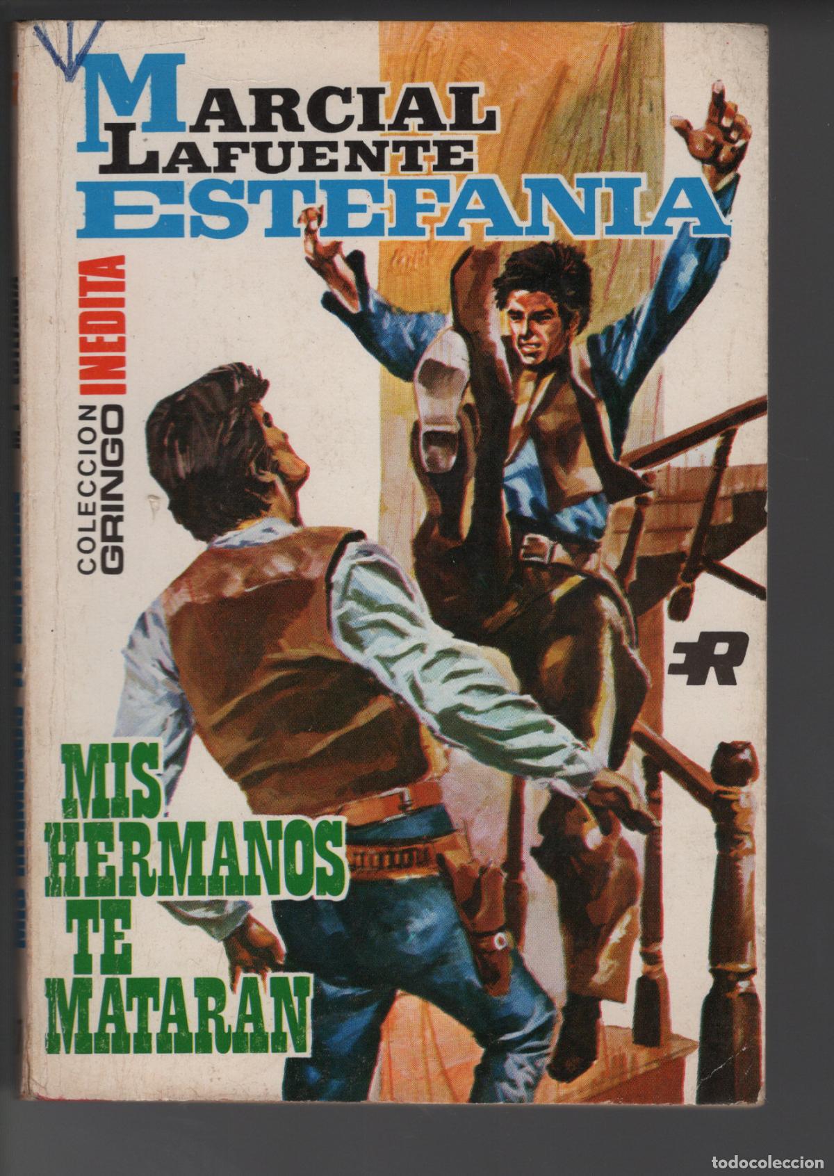 Libros de segunda mano: GRINGO 27 - MIS HERMANOS TE MATAR&Aacute;N - ESTEFANIA - BOLSILIBRO - EDITORIAL ROLLAN