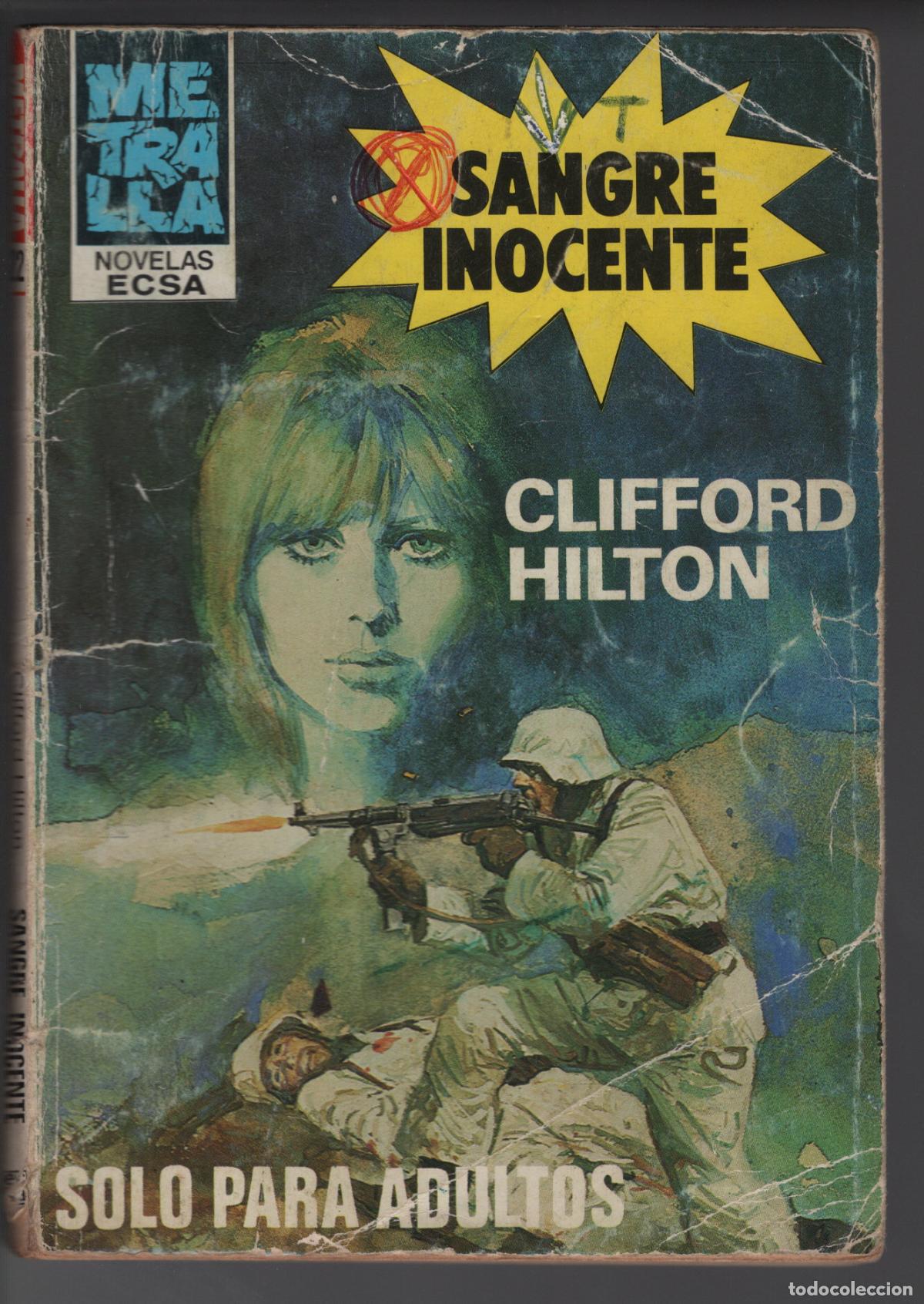 Libros de segunda mano: METRALLA 22 - SANGRE INOCENTE - CLIFFORD HILTON - BOLSILIBRO BRUGUERA