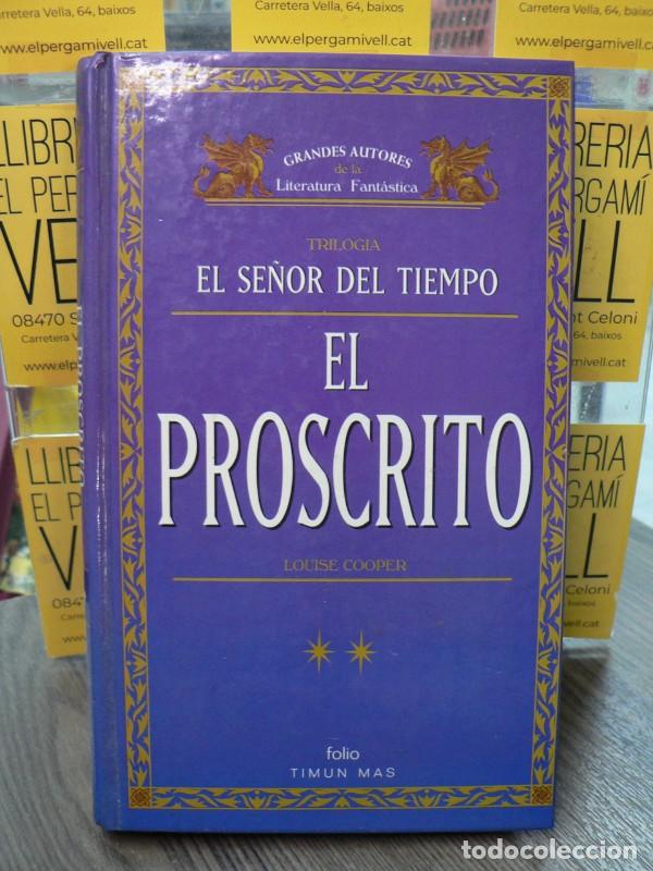 Libros de segunda mano: El Proscrito - Cooper, Louise - Ediciones Folio - Grandes Autores de Literatura Fant&aacute;stica