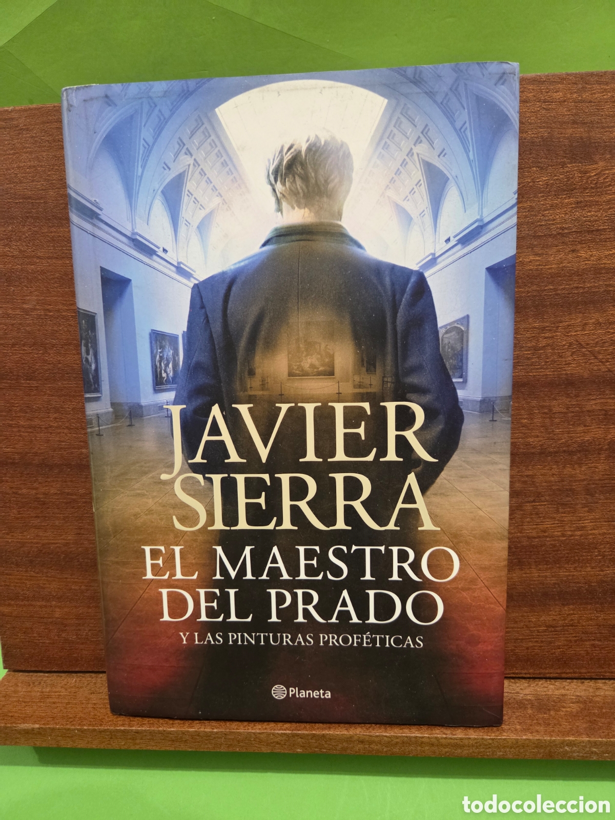 Libros de segunda mano: JAVIER SIERRA...&rdquo;&rdquo;EL MAESTRO DEL PRADO Y LAS PINTURAS PROF&Egrave;TICAS&rdquo;&rdquo;...EDITORIAL PLANETA...2015...
