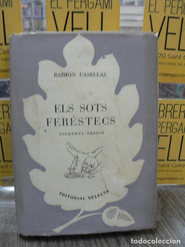 Libros de segunda mano: Els sots fer&eacute;stecs - Casellas, Raimon - Editorial Selecta - 1947, 5&ordf; ed. - Biblioteca, N&ordm; 29
