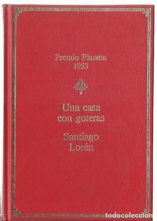 Libros de segunda mano: Santiago LOR&Eacute;N : Una casa con goteras. (col. Premios Planeta, 1988)