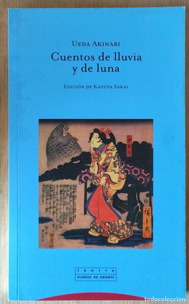 Libros de segunda mano: Cuentos de lluvia y de luna/Ueda Akinari ; Trotta