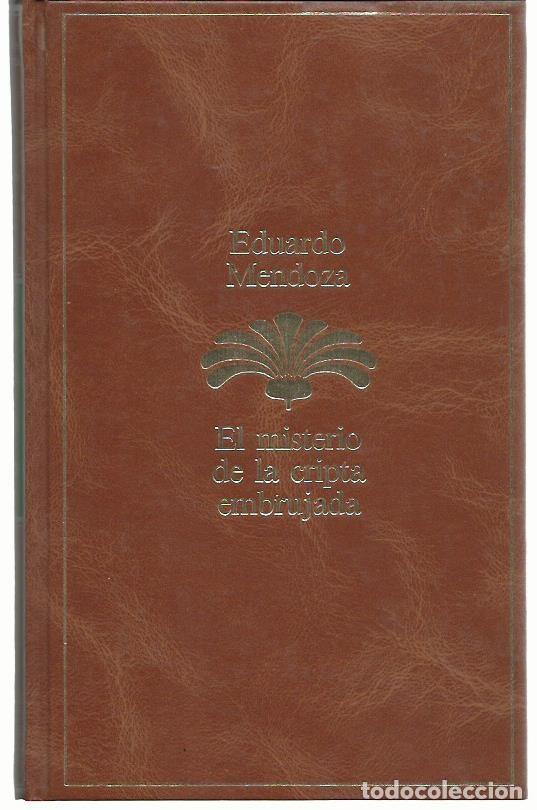 Libros de segunda mano: Eduardo MENDOZA : El misterio de la cripta embrujada. (Ed. Seix Barral, Antolog&iacute;a Literaria, 1985)