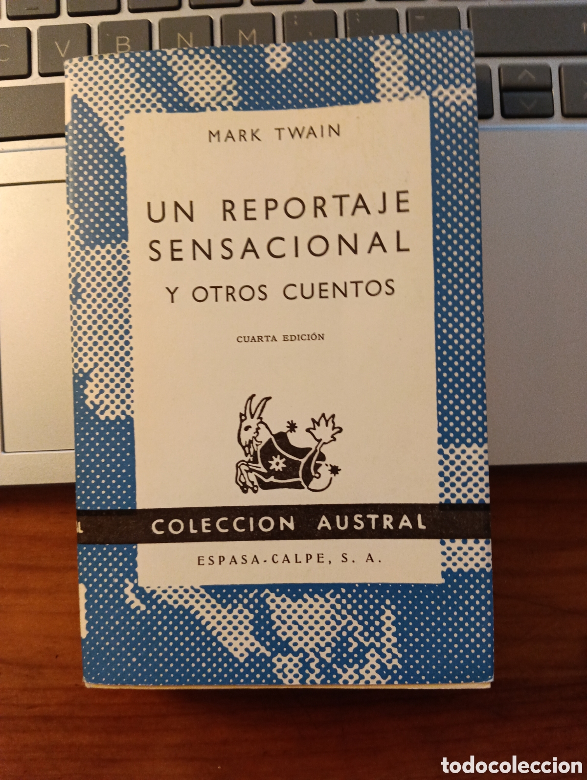 Libros de segunda mano: Un reportaje sensacional y otros cuentos, Mark Twain