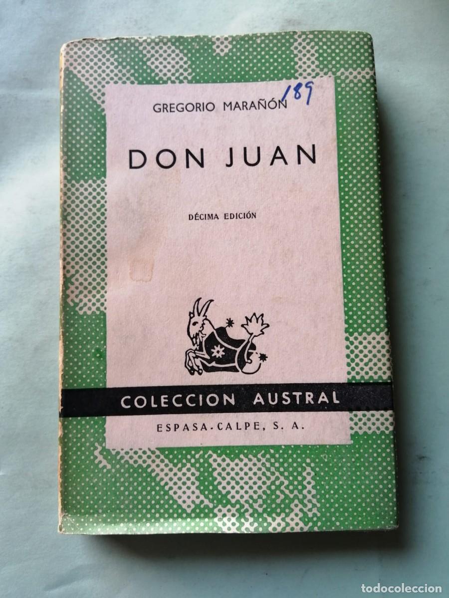Libros de segunda mano: DON JUAN (GREGORIO MARA&Ntilde;ON) COLECCION AUSTRAL