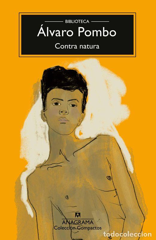 Libros de segunda mano: Contra natura. - Pombo, &Aacute;lvaro.