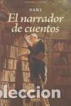 Libros de segunda mano: El narrador de cuentos. - Saki, Hugh Munro.