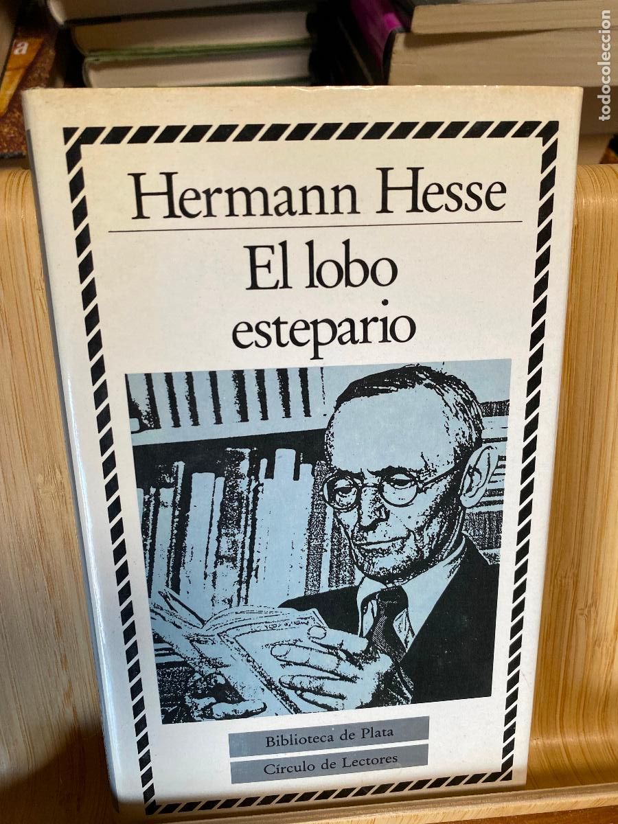 Libros de segunda mano: EL LOBO ESTAPARIO. HERMANN HESSE. C&Iacute;RCULO DE LECTORES. BIBLIOTECA DE PLATA