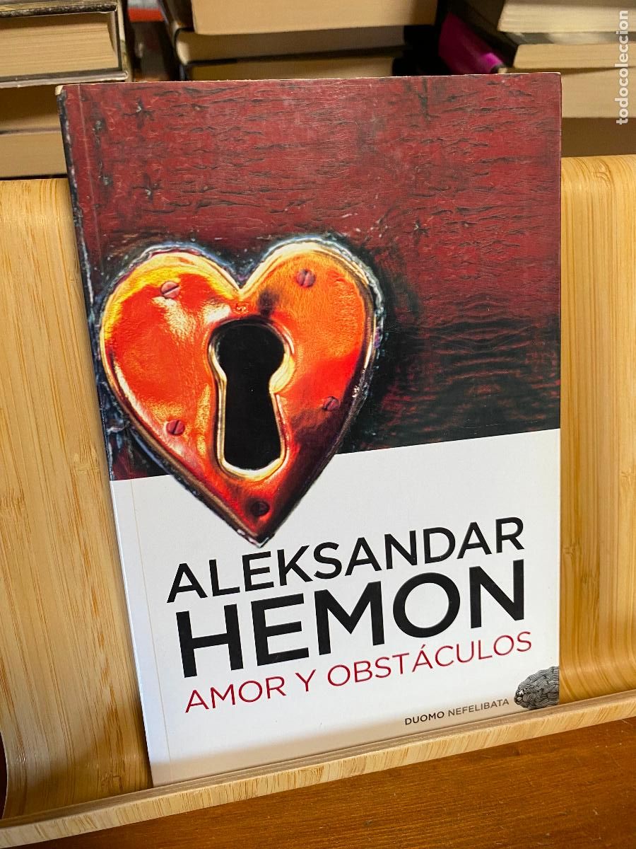 Libros de segunda mano: AMOR Y OBST&Aacute;CULOS. ALEKSANDER HEMON. EDITORIAL DUOMO.