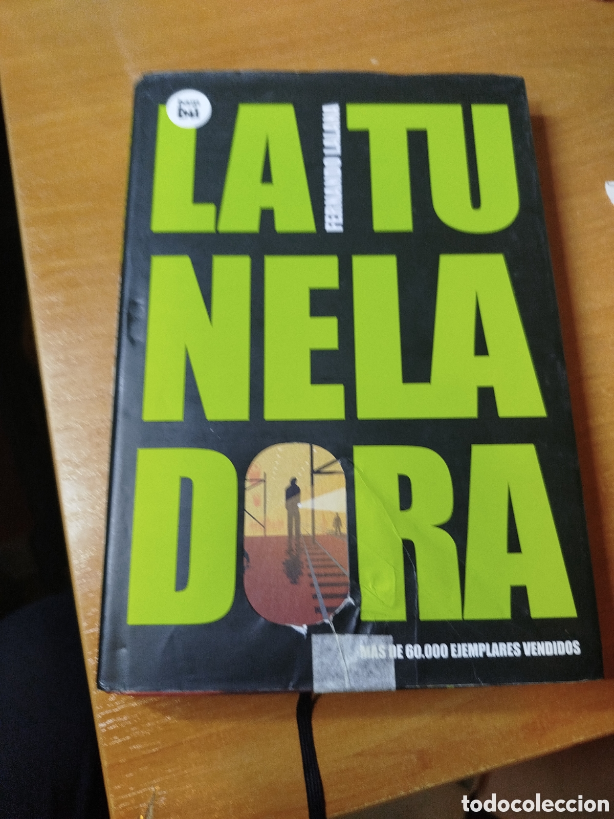 Libros de segunda mano: La tuneladora. Fernando lalano