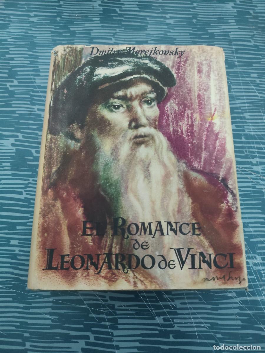 Libros de segunda mano: EL ROMANCE DE LEONARDO DE VINCI, DIMITRI MEREJKOVSKY,650 PAGINAS,LEER.