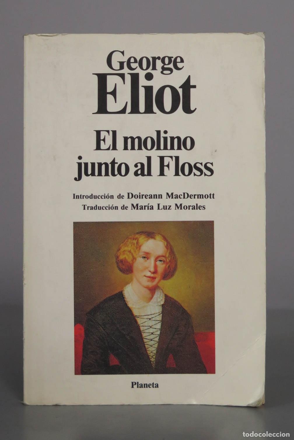 Libros de segunda mano: El molino junto al Floss - George Eliot - Editorial Planeta